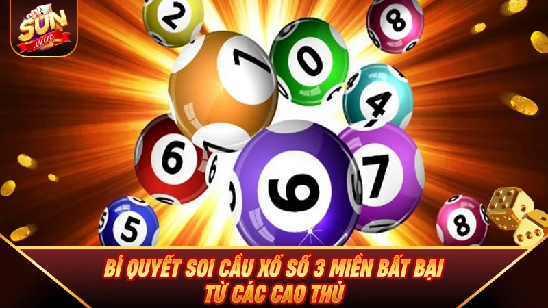 Xổ Số 3 Miền - Mẹo Đặt Cược Luôn Thắng 2026 Bí quyết soi cầu Xổ Số 3 Miền bất bại từ các cao thủ